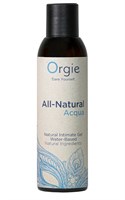 Интимный гель на водной основе Orgie All-Natural Acqua - 150 мл. - фото 1428083