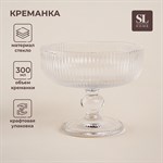 Креманка стеклянная SL Home «Модерн», 300 мл, 12×10 см, цвет прозрачный 455173 - фото 788001