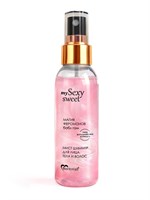 Мист для лица, тела и волос Sexy Sweet с ароматом бабл-гам, шиммером и феромонами - 95 мл. 531831